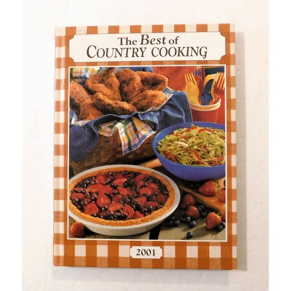 The Best Of Country Cooking 2001 Hardcover Cookbook 370 Recipes - Picture 1 of 8